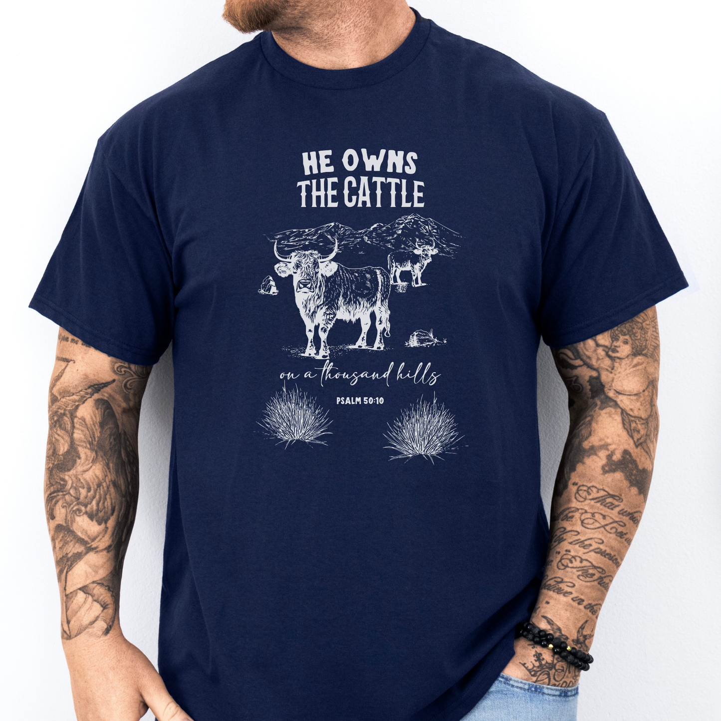 He Owns The Cattle | Local Farmer Support | Unisex T-shirt