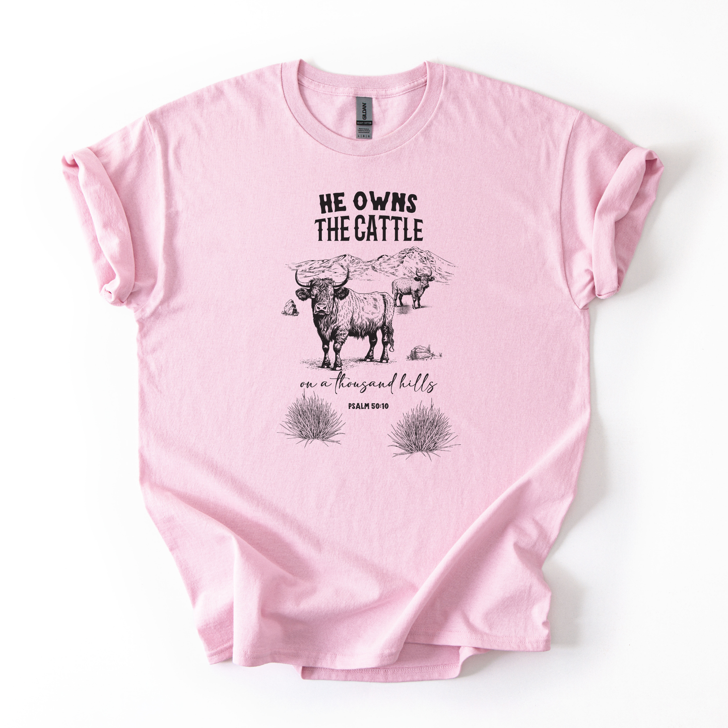 He Owns The Cattle | Local Farmer Support | Unisex T-shirt