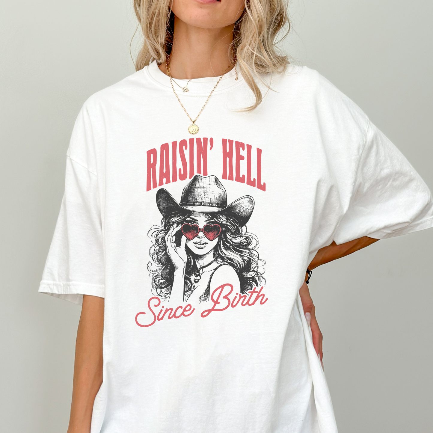 Raisin' Hell | Vintage Cowgirl | T-shirt