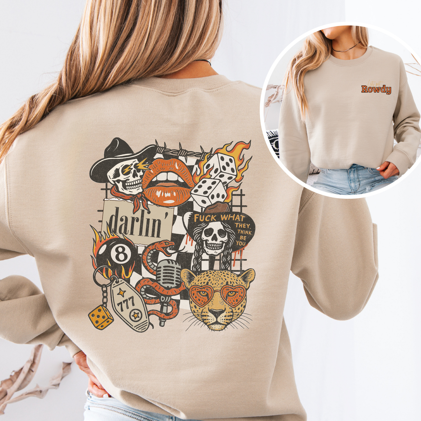 Lets get Rowdy | Sweatshirt | Wild West Vibes
