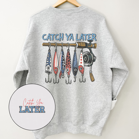 Catch You Later | Sweatshirt | Wild West Vibes