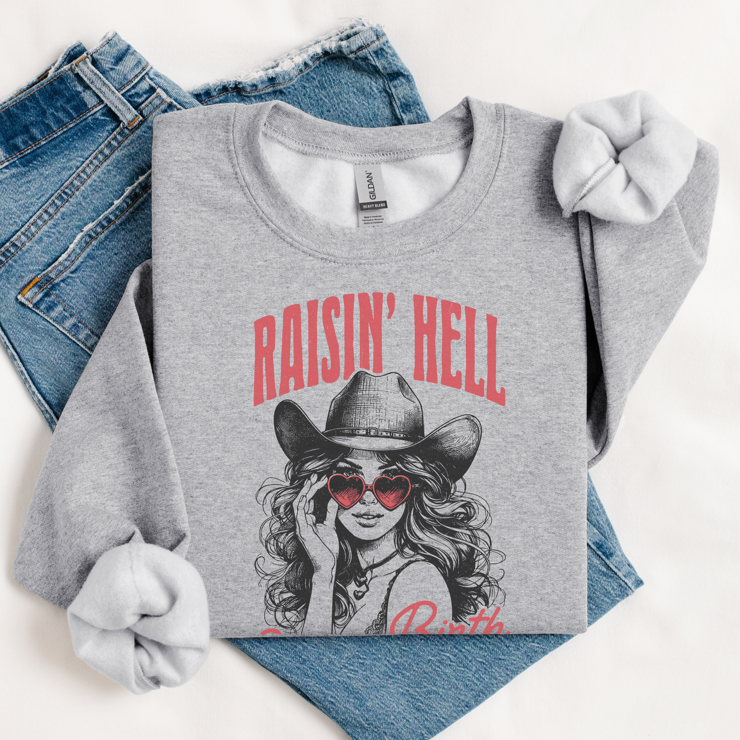 Raisin' Hell | Vintage Cowgirl | Sweatshirt