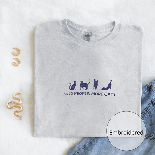 Less People, More Cats | Embroidery T-Shirt | Unisex
