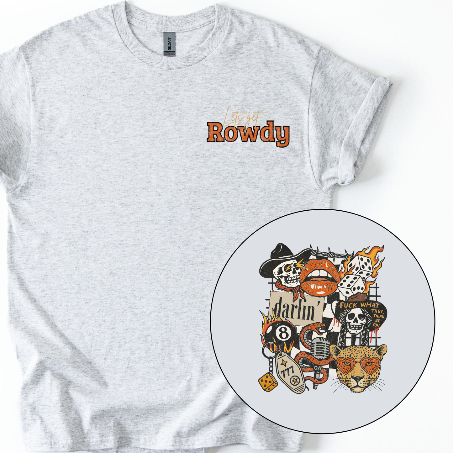 Lets get Rowdy | T-shirt | Wild West Vibes