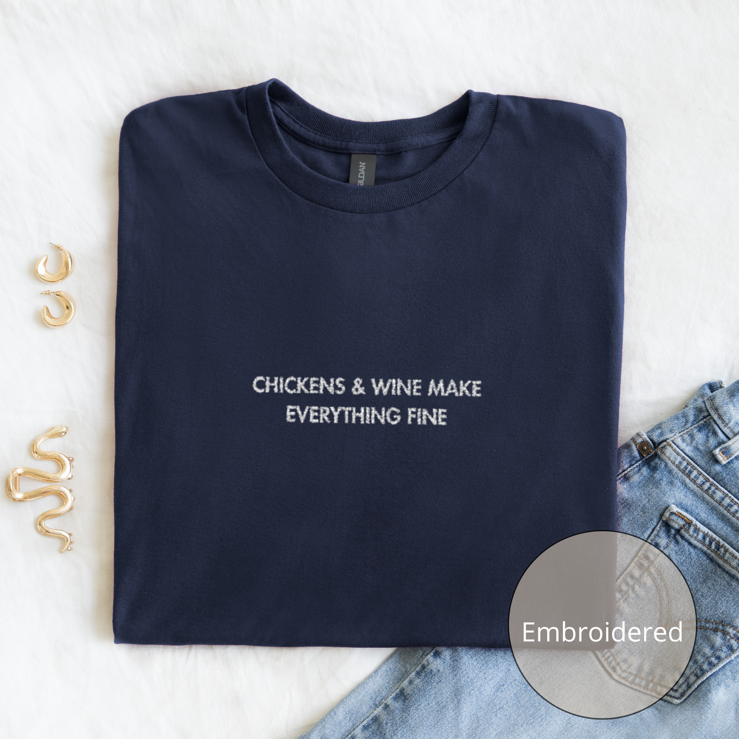 Chickens & Wine | Embroidered T-shirt | Unisex