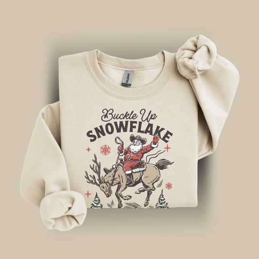 Buckle Up Snowflake | Christmas Cowgirl | Sweatshirt
