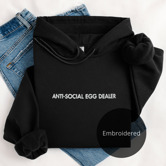 Anti-Social Egg Dealer | Embroidery Hoodie | Unisex