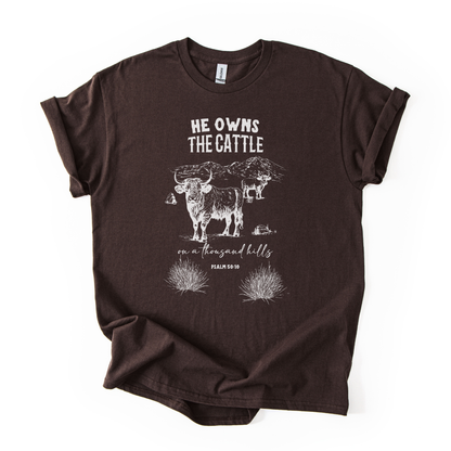 He Owns The Cattle | Local Farmer Support | Unisex T-shirt