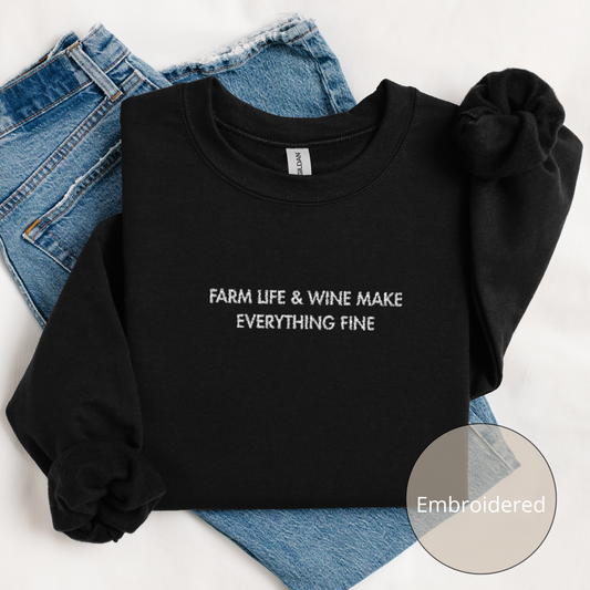 Farm Life & Wine | Embroidered Sweatshirt | Unisex