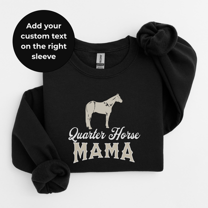 Custom Quarter Mama Sweater | Horse Breed Apparel | Sweatshirts