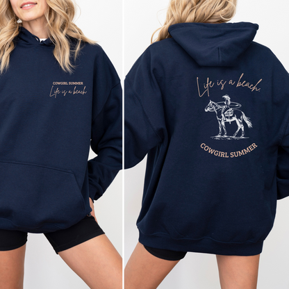 Life is a Beach | Hoodie | Cowgirl Summer