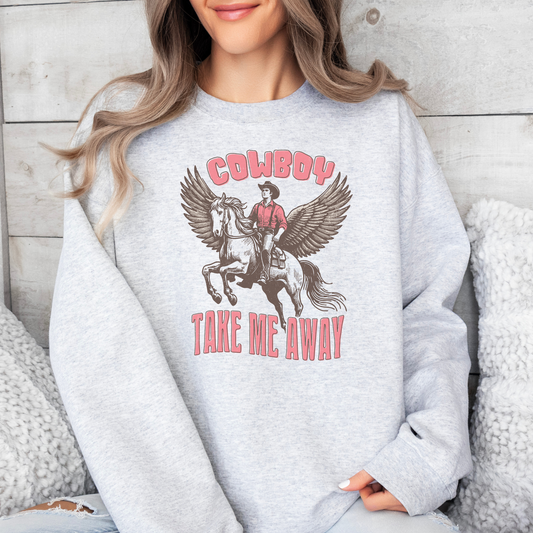 Cowboy, take me away | Vintage Cowgirl | Sweatshirt